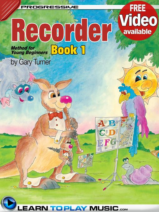 Title details for Recorder Lessons for Kids, Book 1 by Gary Turner - Available